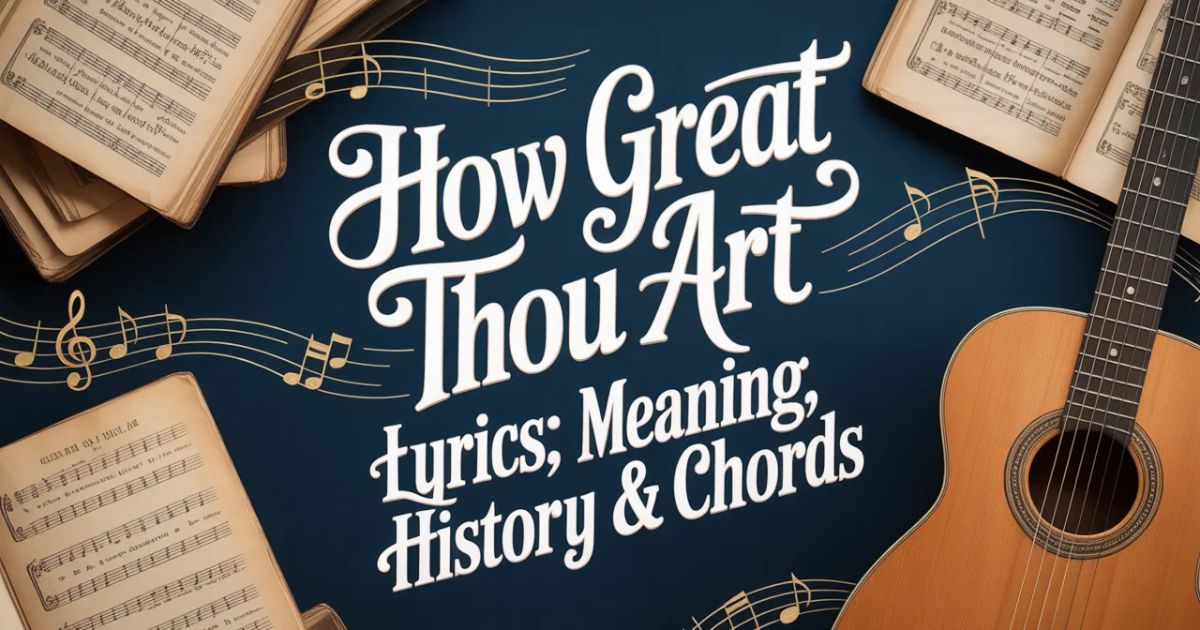 how great thou art lyrics